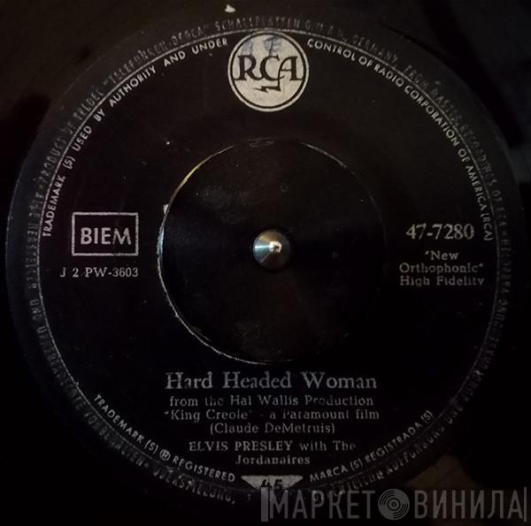 With Elvis Presley  The Jordanaires  - Hard Headed Woman