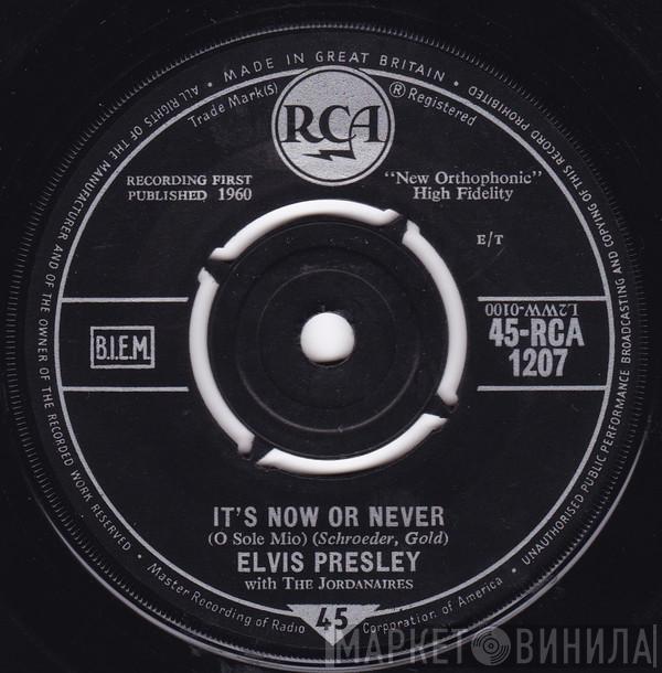With Elvis Presley  The Jordanaires  - It's Now Or Never (O Sole Mio)