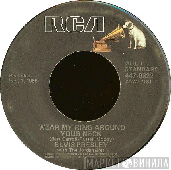 With Elvis Presley  The Jordanaires  - Wear My Ring Around Your Neck