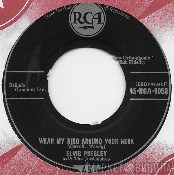 With Elvis Presley  The Jordanaires  - Wear My Ring Around Your Neck
