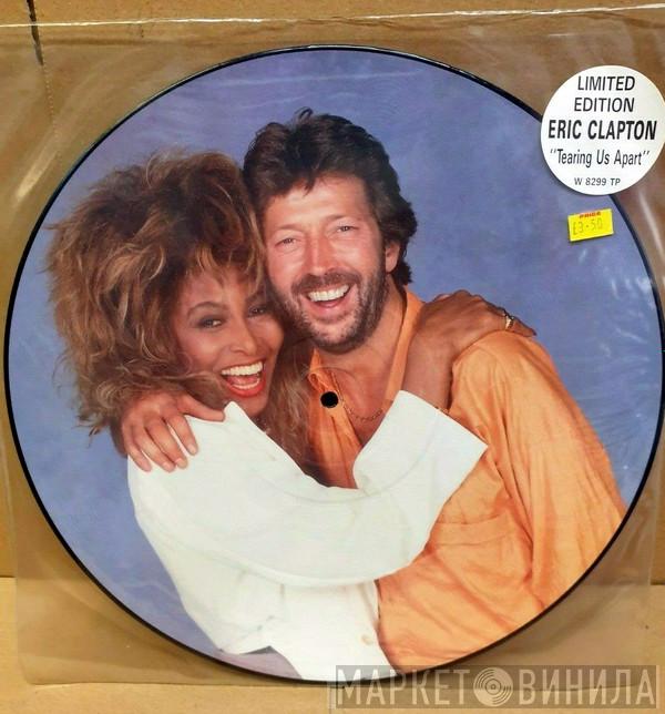 With Eric Clapton  Tina Turner  - Tearing Us Apart