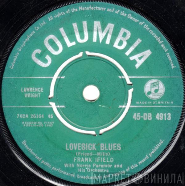 With Frank Ifield  Norrie Paramor And His Orchestra  - Lovesick Blues