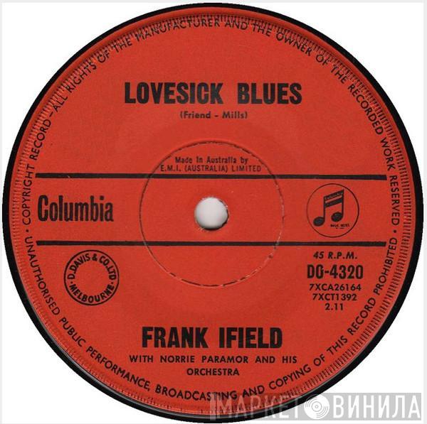 With Frank Ifield  Norrie Paramor And His Orchestra  - Lovesick Blues