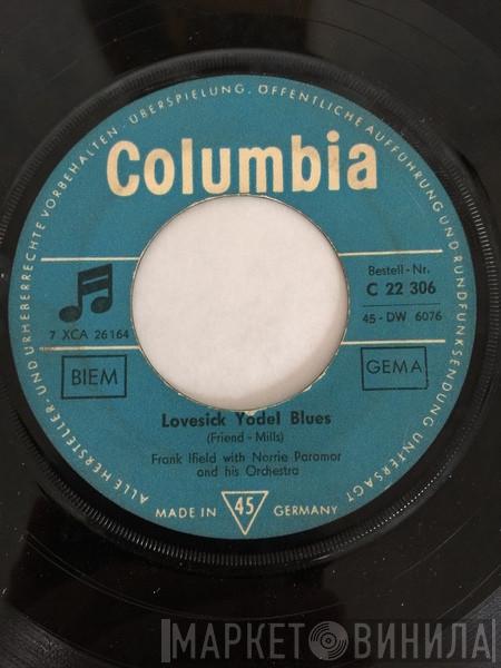 With Frank Ifield  Norrie Paramor And His Orchestra  - Lovesick Yodel Blues
