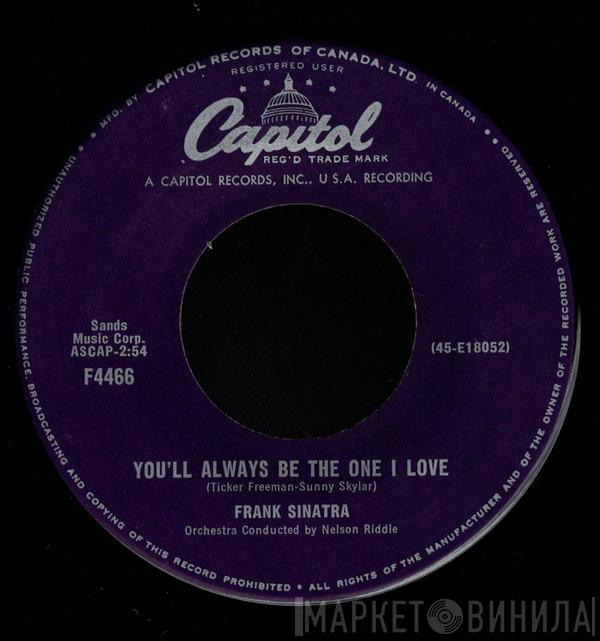 With Frank Sinatra  Nelson Riddle And His Orchestra  - You'll Always Be The One I Love / Ol' Mac Donald