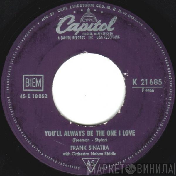 With Frank Sinatra  Nelson Riddle And His Orchestra  - You'll Always Be The One I Love / Ol' Mac Donald