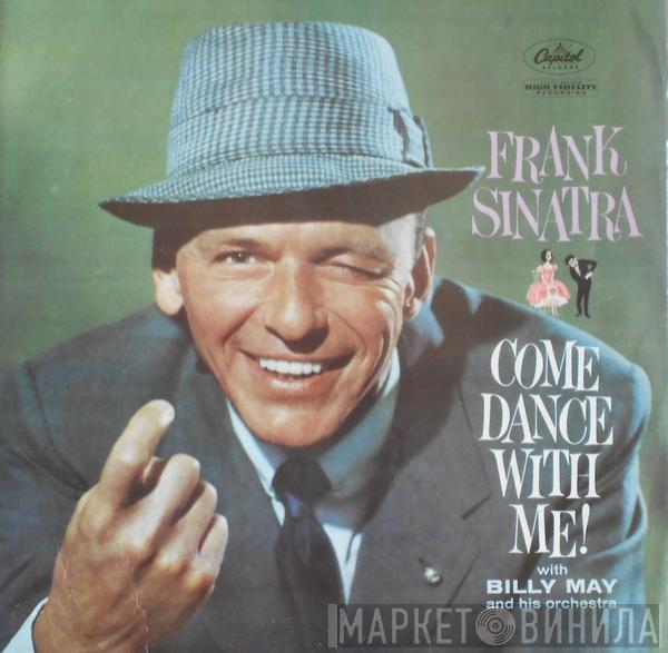 With Frank Sinatra  Billy May And His Orchestra  - Come Dance With Me!