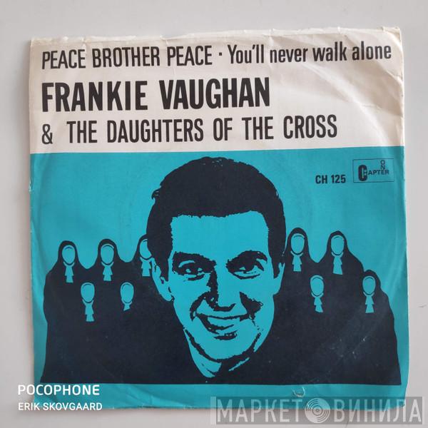 With Frankie Vaughan  The Daughters Of The Cross  - Peace Brother Peace