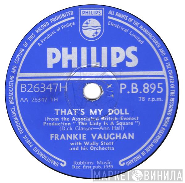 With Frankie Vaughan  Wally Stott & His Orchestra  - That's My Doll