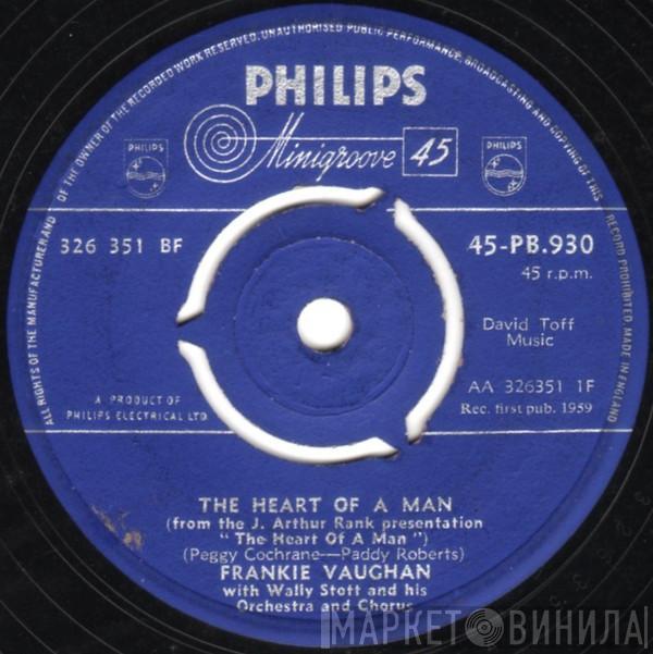 With Frankie Vaughan  Wally Stott And His Orchestra And Chorus  - The Heart Of A Man