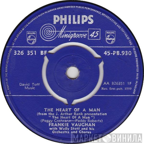 With Frankie Vaughan  Wally Stott And His Orchestra And Chorus  - The Heart Of A Man