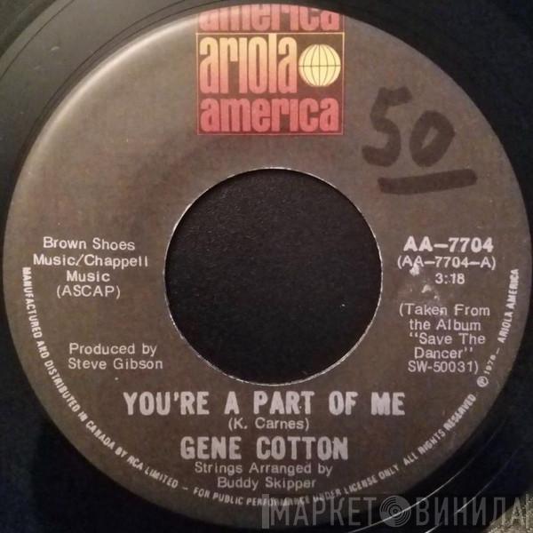 With Gene Cotton  Kim Carnes  - You're A Part Of Me