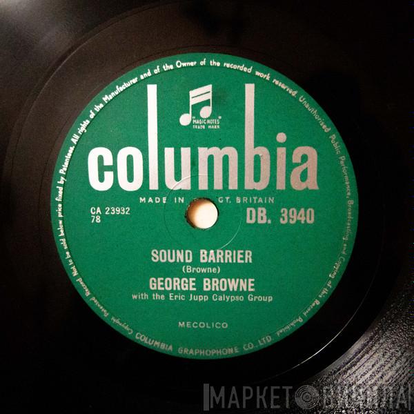 With George Browne  Eric Jupp Calypso Group  - Sound Barrier / Te-Le-Le