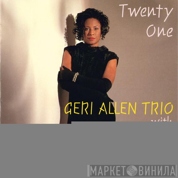 With Geri Allen Trio , Ron Carter  Anthony Williams  - Twenty One