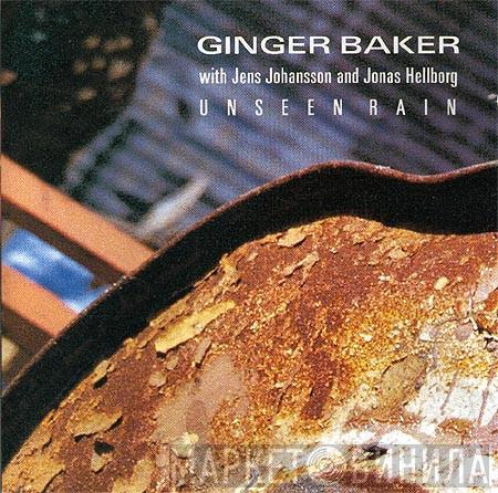 With Ginger Baker And Jens Johansson  Jonas Hellborg  - Unseen Rain