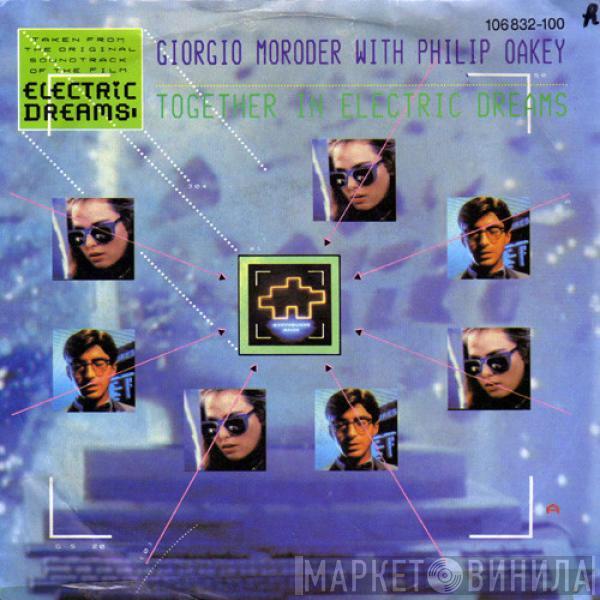 With Giorgio Moroder  Philip Oakey  - Together In Electric Dreams