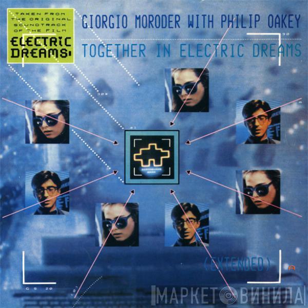 With Giorgio Moroder  Philip Oakey  - Together In Electric Dreams