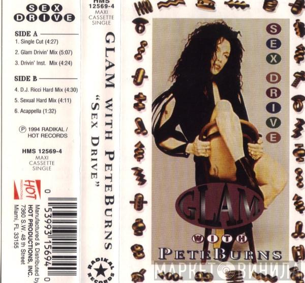 With Glam  Pete Burns  - Sex Drive