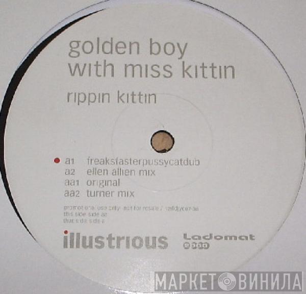 With Golden Boy  Miss Kittin  - Rippin Kittin