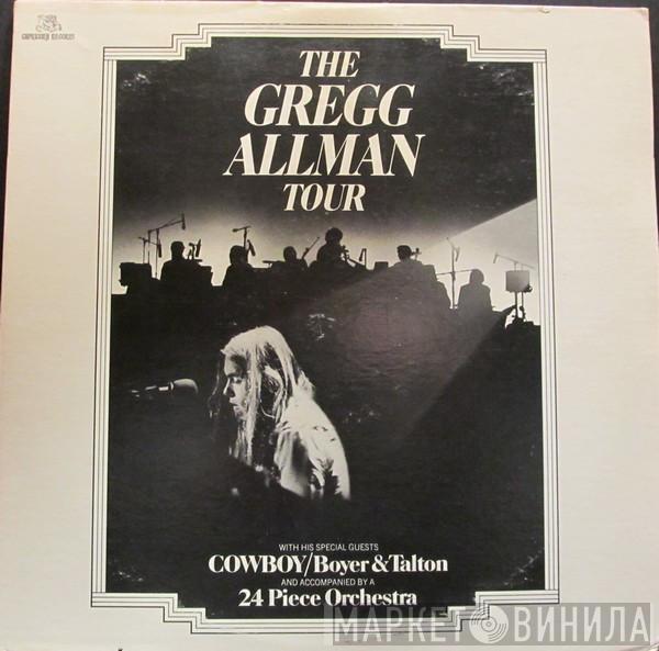 With Gregg Allman / Cowboy  & Scott Boyer  Tommy Talton  - The Gregg Allman Tour