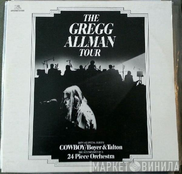 With Gregg Allman / Cowboy  & Scott Boyer  Tommy Talton  - The Gregg Allman Tour