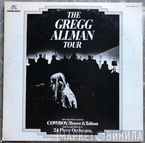 With Gregg Allman / Cowboy  & Scott Boyer  Tommy Talton  - The Gregg Allman Tour