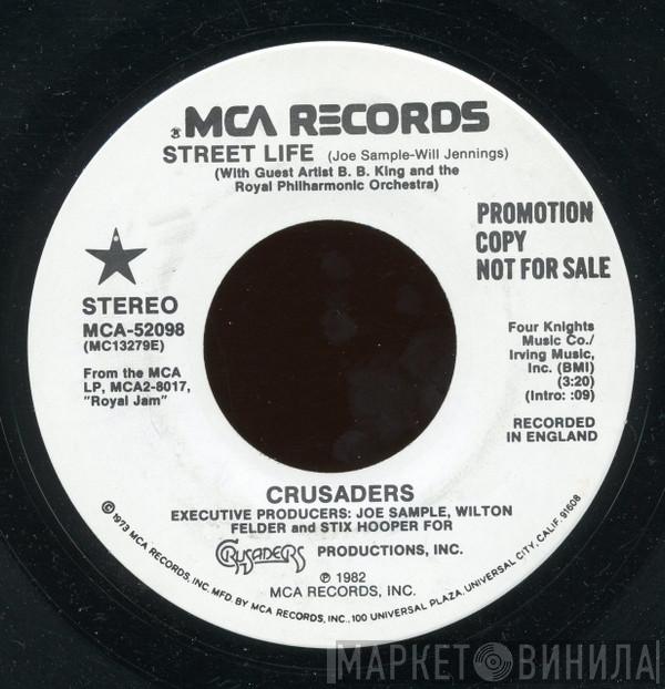 With Guest Artist The Crusaders and B.B. King  The Royal Philharmonic Orchestra  - Street Life