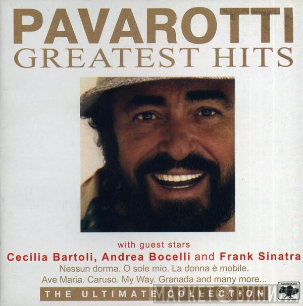 With Guest Stars Luciano Pavarotti , Cecilia Bartoli , Andrea Bocelli  Frank Sinatra  - Pavarotti Greatest Hits