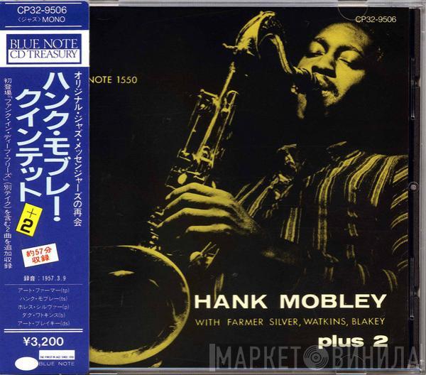 With Hank Mobley , Art Farmer , Horace Silver , Doug Watkins  Art Blakey  - Hank Mobley Quintet Plus 2