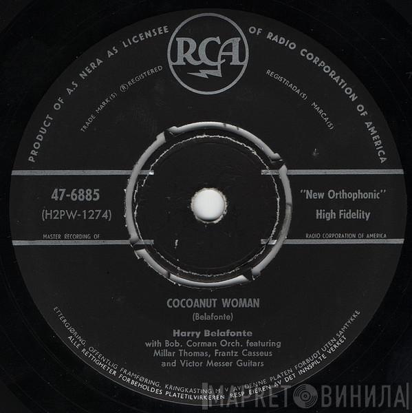 With Harry Belafonte  Bob Corman's Orchestra  - Cocoanut Woman / Island In The Sun