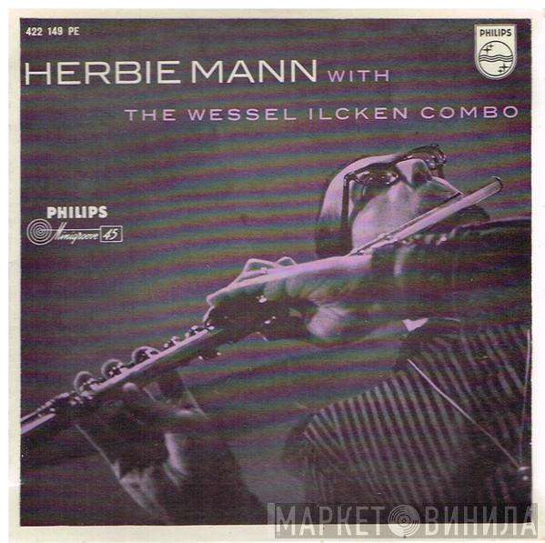 With Herbie Mann  The Wessel Ilcken Combo  - Salute To The Flute III