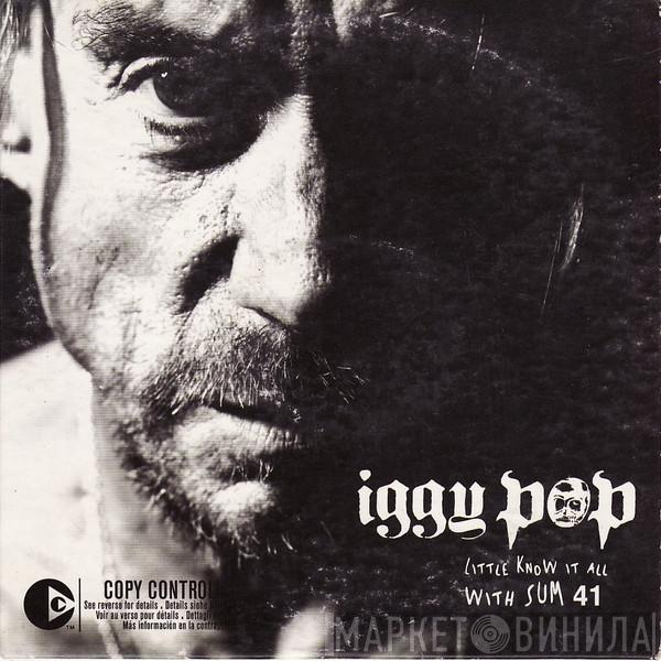 With Iggy Pop  Sum 41  - Little Know It All