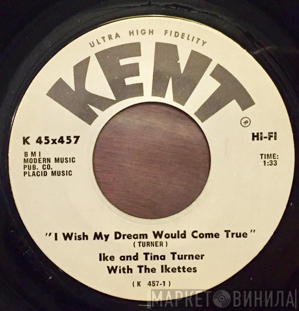 With Ike & Tina Turner  The Ikettes  - I Wish My Dream Would Come True