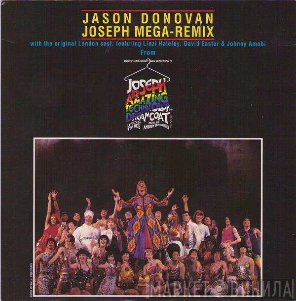 With Jason Donovan Featuring "Joseph And The Amazing Technicolor Dreamcoat" Original London Cast , Linzi Hateley & David Easter  Johnny Amobi  - Joseph Mega-Remix