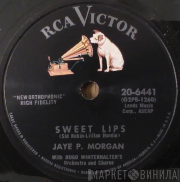 With Jaye P. Morgan  Hugo Winterhalter's Orchestra And Chorus  - Sweet Lips / Get Up! Get Up!