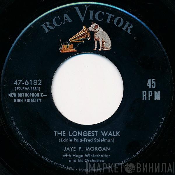 With Jaye P. Morgan  Hugo Winterhalter Orchestra  - The Longest Walk