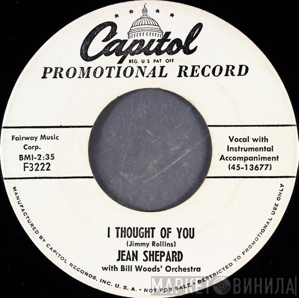 With Jean Shepard  Bill Woods' Orchestra  - I Thought Of You / Beautiful Lies