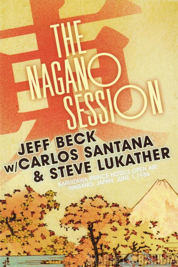 With Jeff Beck And Carlos Santana  Steve Lukather  - The Nagano Session
