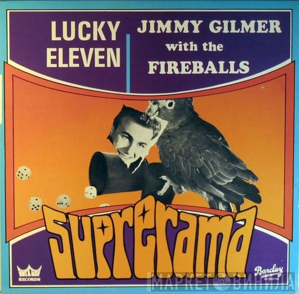 With Jimmy Gilmer  The Fireballs  - Lucky Eleven