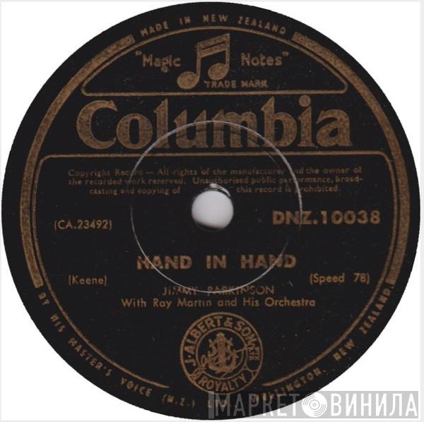 With Jimmy Parkinson  Ray Martin And His Orchestra  - Hand In Hand / The Great Pretender