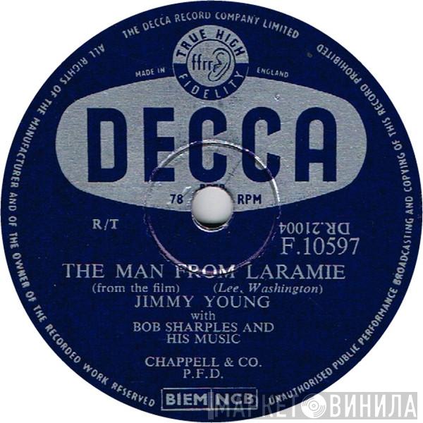 With Jimmy Young   Bob Sharples And His Music  - The Man From Laramie / No Arms Can Ever Hold You
