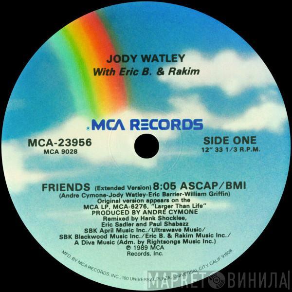 With Jody Watley  Eric B. & Rakim  - Friends