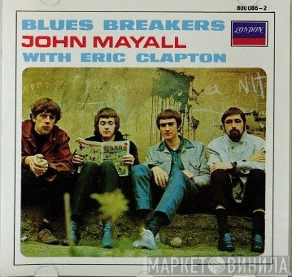 With John Mayall  Eric Clapton  - Blues Breakers