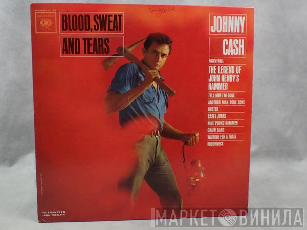 With Johnny Cash  The Carter Family  - Blood, Sweat And Tears
