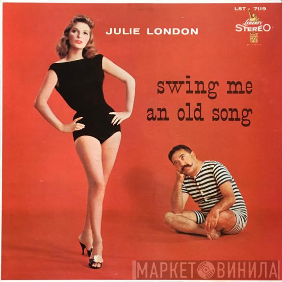 With Julie London  Jimmy Rowles And His Orchestra  - Swing Me An Old Song