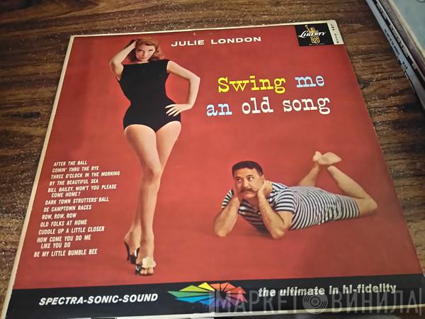 With Julie London  Jimmy Rowles And His Orchestra  - Swing Me An Old Song