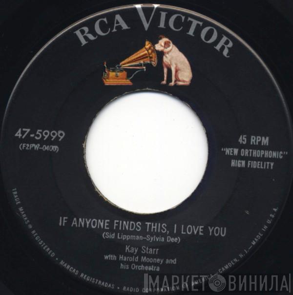 With Kay Starr  Hal Mooney And His Orchestra  - If Anyone Finds This, I Love You