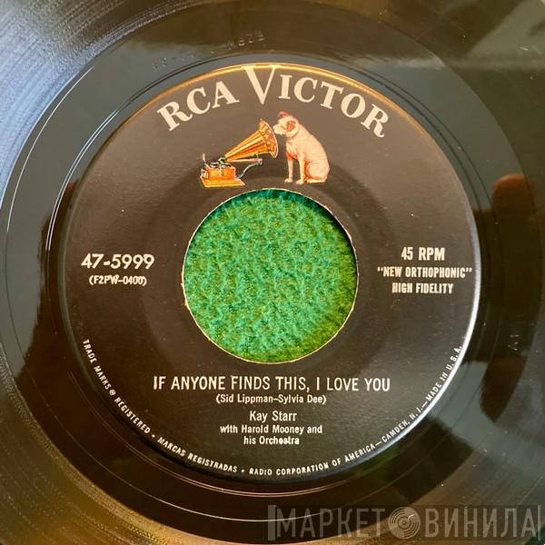 With Kay Starr  Hal Mooney And His Orchestra  - If Anyone Finds This, I Love You