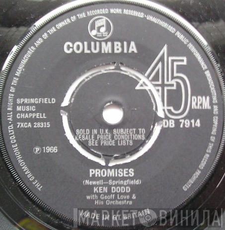 With Ken Dodd  Geoff Love & His Orchestra  - Promises