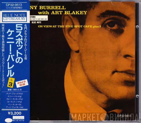 With Kenny Burrell  Art Blakey  - On View At The Five Spot Cafe Plus 3